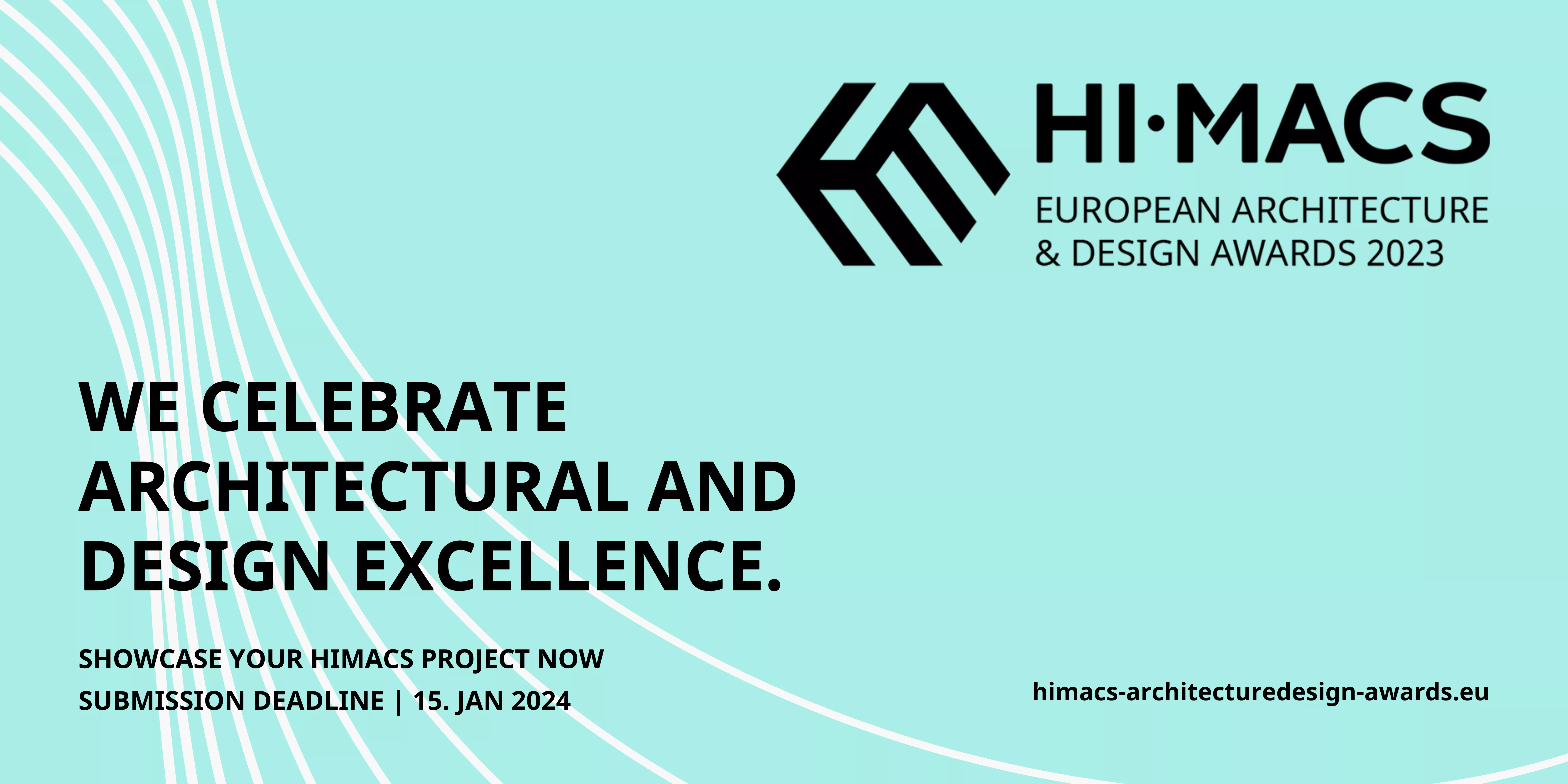 HIMACS presents the  European Architecture & Design Awards 2023